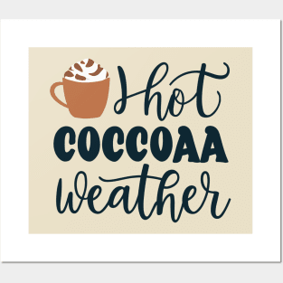 hot cocoa Posters and Art